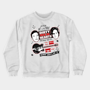 Live from Art in the Park! - Dirty Red Hearts Crewneck Sweatshirt